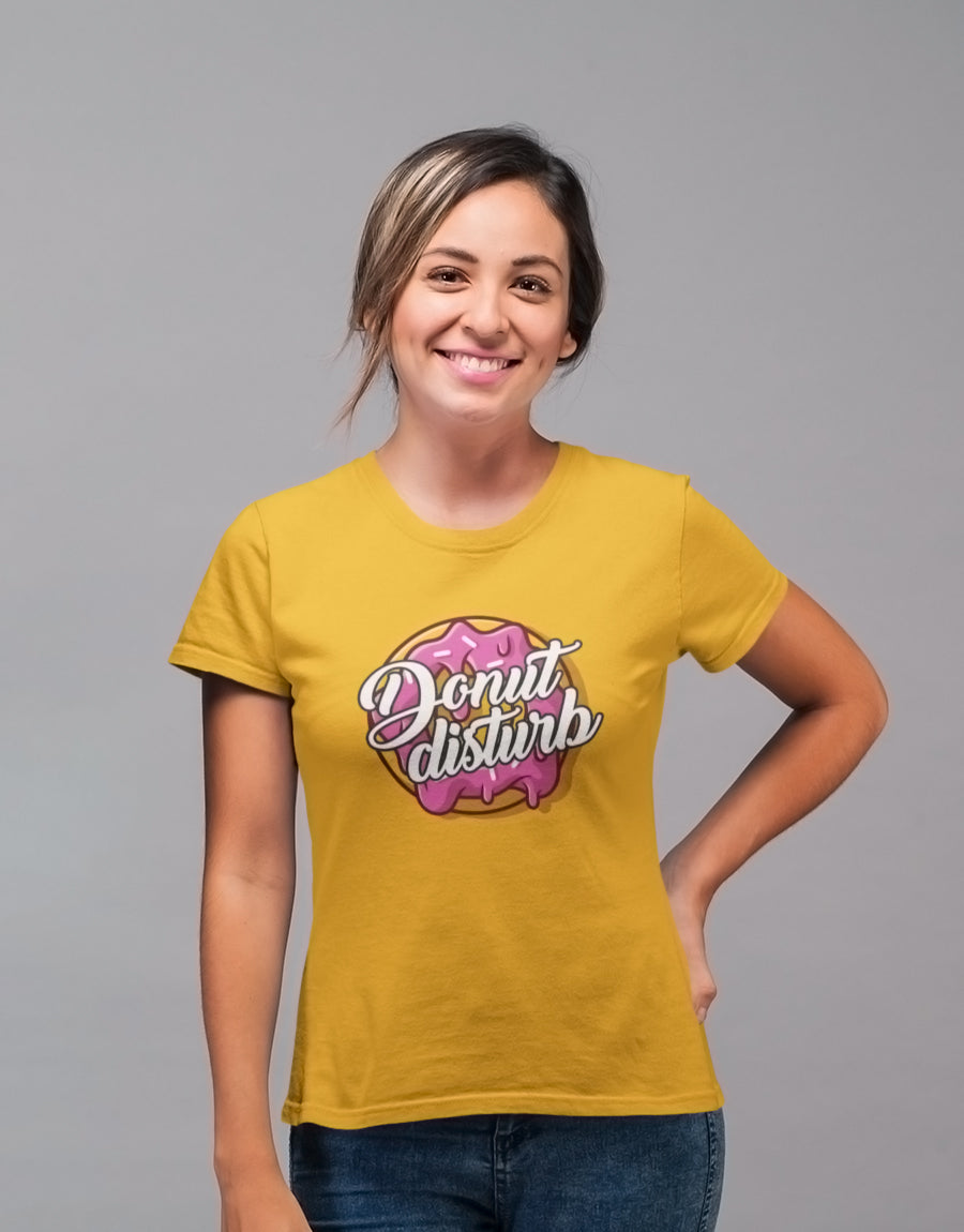 Donut Disturb - Women Round Neck T-Shirt - The Fam Store