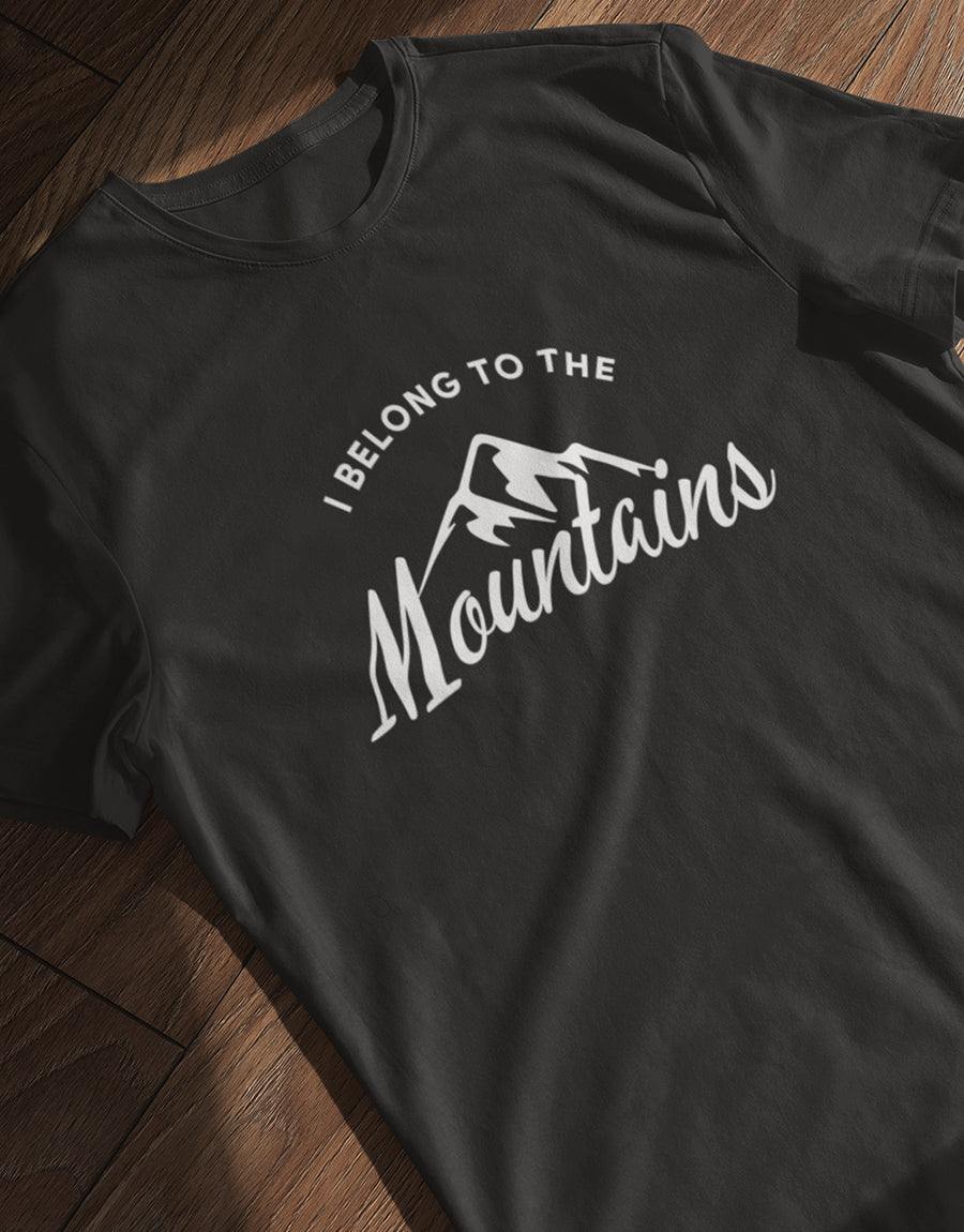 "I Belong to the Mountains" T-Shirt - Perfect for Nature Lovers